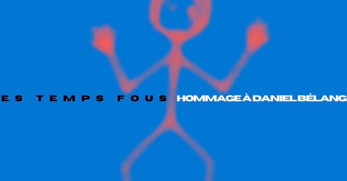 Hommage à Daniel Bélanger